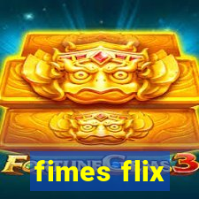 fimes flix